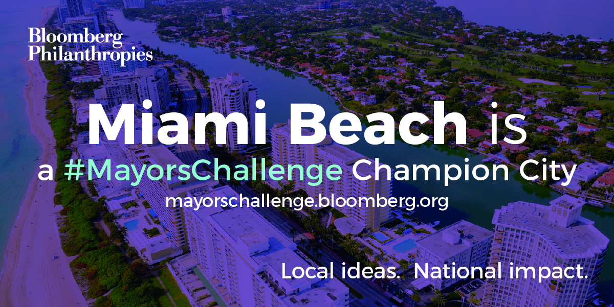 Bloomberg Challenge Miami Beach Rising Above Project Overview Test 1 The City Of Miami Beach